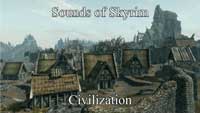 скачать Звуки Скайрима "Города" v1.02a | Sounds of Skyrim - Civilization бесплатно
