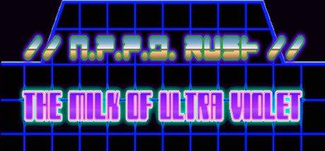 скачать игру N.P.P.D. RUSH - The milk of Ultraviolet (PC/ENG/2014) торрент бесплатно