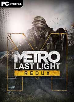 скачать игру Metro 2033 Last Light Redux (2014/PC/Rus) торрент бесплатно