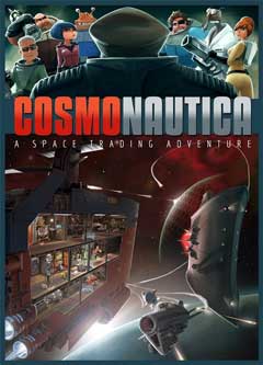 скачать игру Cosmonautica - A Space Trading Adventure (PC/ENG/2014) торрент бесплатно