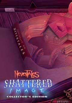 скачать игру Несказки 2: Сломанное отражение / Nevertales 2: Shattered Image CE (PC/RUS/2014) торрент бесплатно