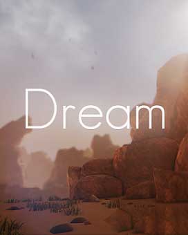 скачать игру Dream [2013|Eng] [PreAlpha] торрент бесплатно