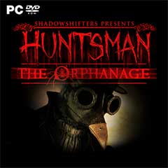 скачать игру Huntsman: The Orphanage [2013|Eng] торрент бесплатно