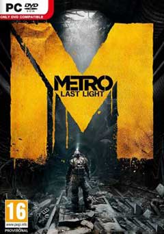 скачать игру Metro: Last Light [RePack] [2013|Eng|Rus] торрент бесплатно